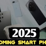 Top Upcoming Smartphones in 2025 | Latest Features and Launch Dates